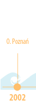 2002 - Oddział Poznań